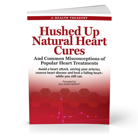 Hushed-Up Natural Heart Cures